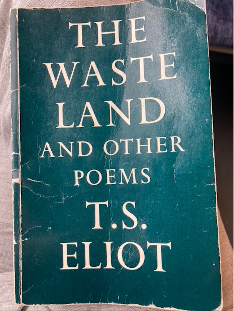 The Waste Land And Other Poems by T.S. Eliot. Photo Credit: © Rick Jones.